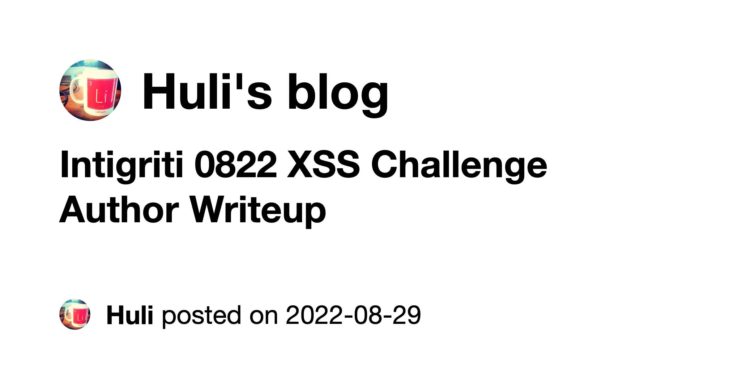 Intigriti 0822 XSS Challenge Author Writeup - Huli's blog