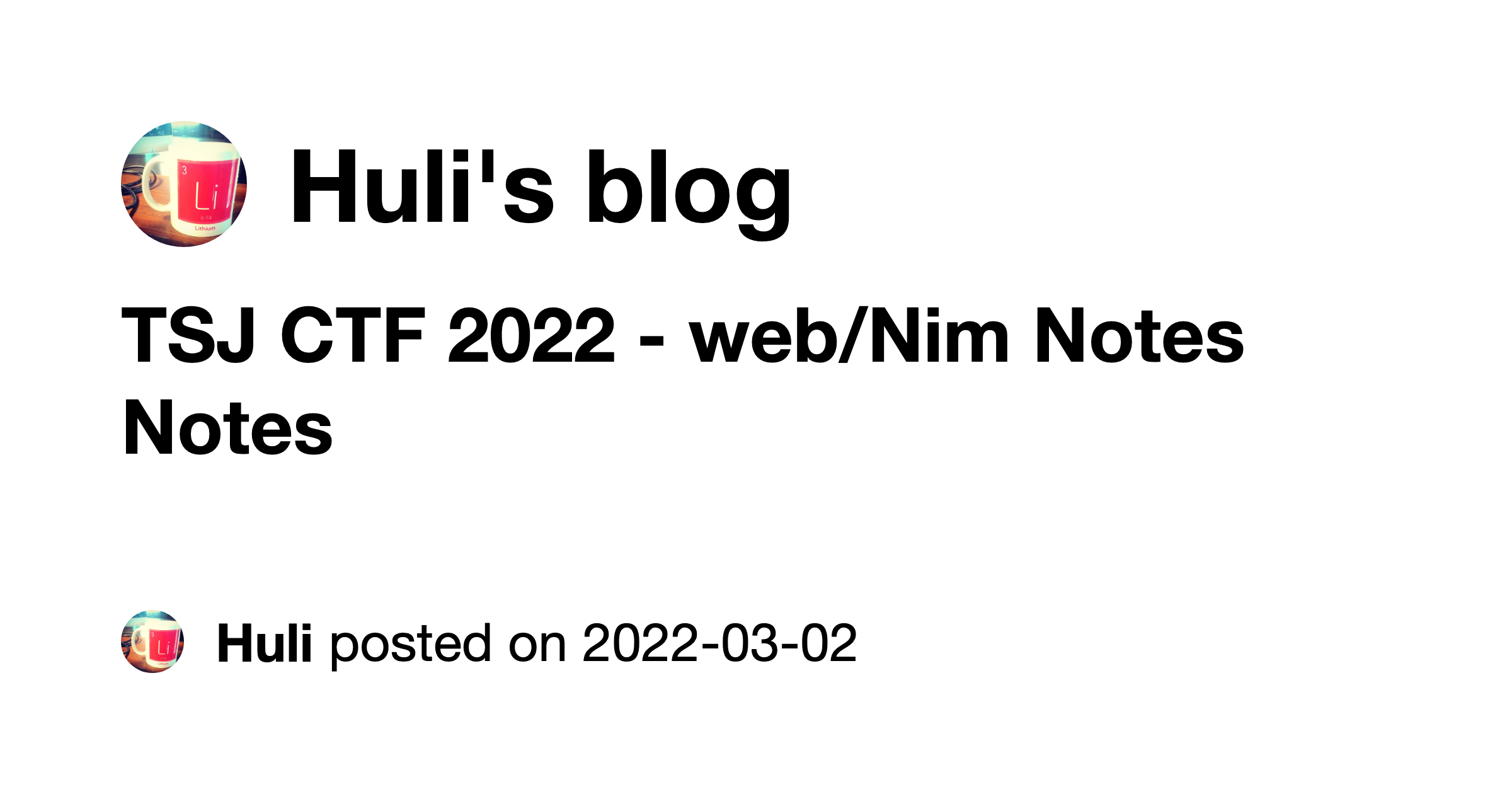 TSJ CTF 2022 - web/Nim Notes Notes - Huli's blog